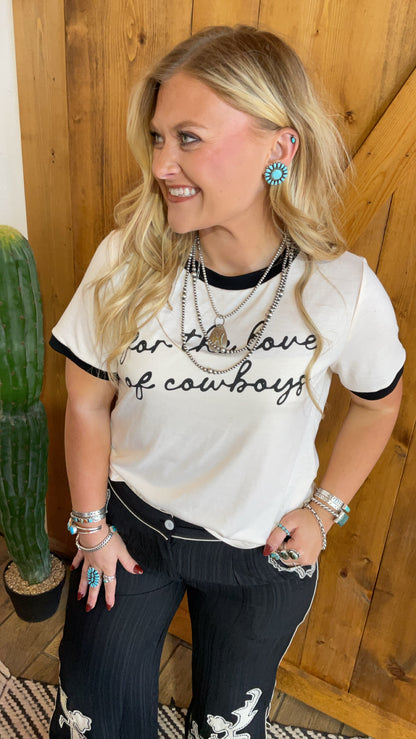 For the love of Cowboys Tee